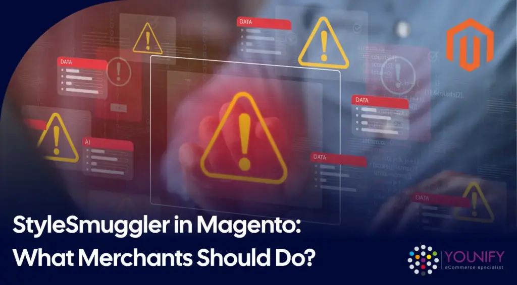 StyleSmuggler and Magento: what merchants should do about the active zero-day